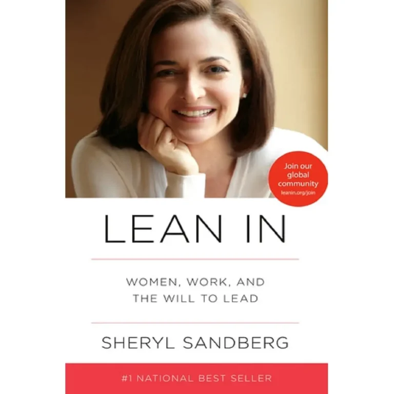 Lean in by Sherly Sandberg