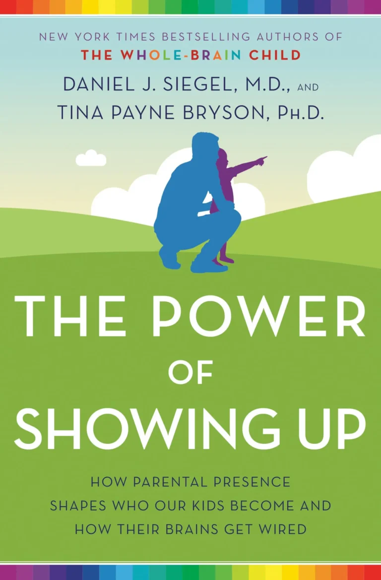The Power of Showing Up by Dr. Dan Siegel