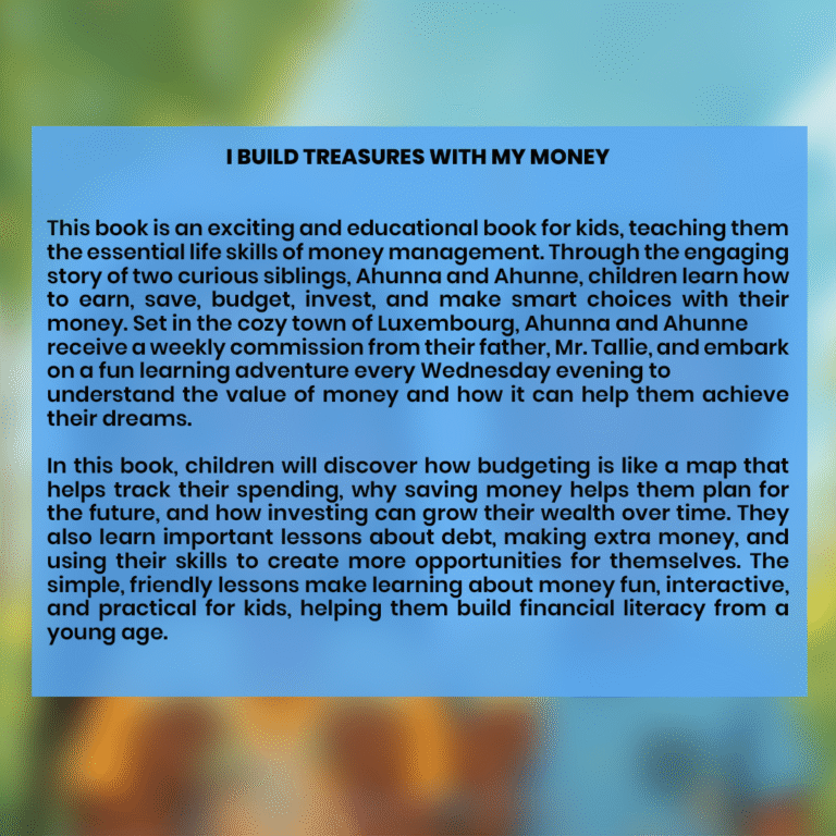 I Build Treasures With My Money